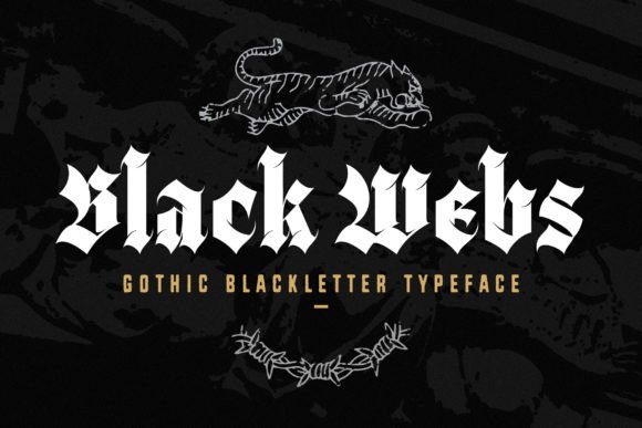 Black Webs: A Gothic Blackletter Font for Bold Campaign Design