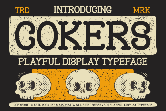 Cokers Font: A Playful Serif Typeface for Campaign Design