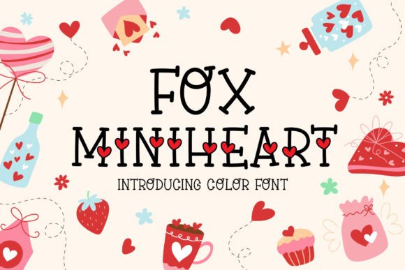 Fox Miniheart: A Playful Color Font for Campaign Headlines
