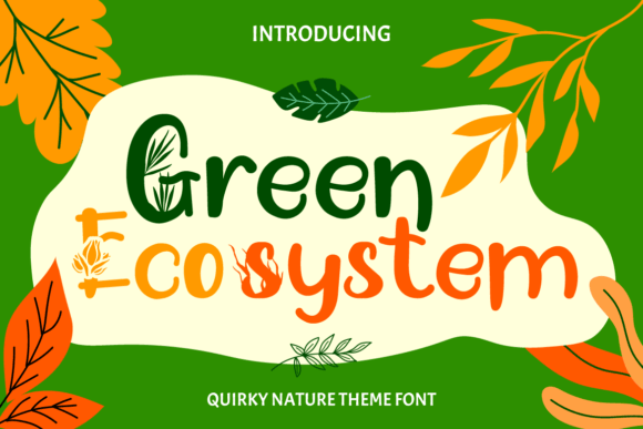 Green Ecosystem: A Playful Font for Editorial Design