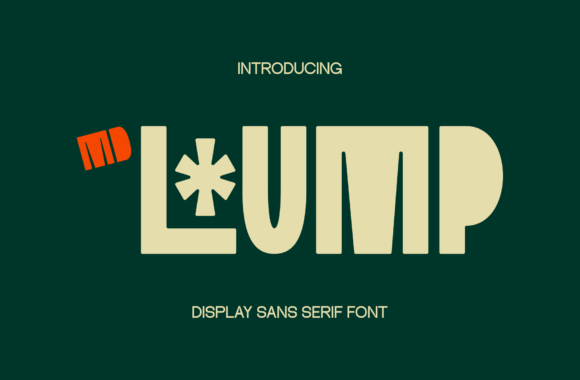 Lump Font: A Bold Sans Serif to Strengthen Your Brand