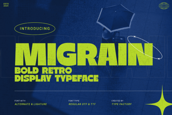 Migrain: A Retro-Modern Display Typeface for Editorial Design