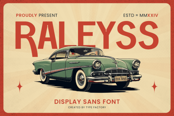 Raleyss: A Retro Sans Serif That Anchors Brand Identity