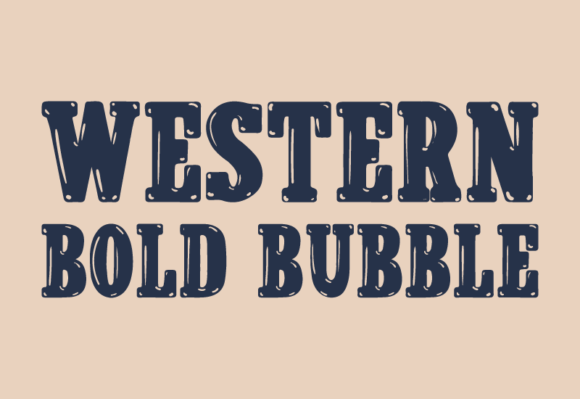 Western Bold Bubble: The Crafty Retro Sans Serif Font That Pops